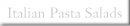 Italian Pasta Salads
