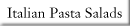 Italian Pasta Salads